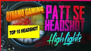 Why Dynamo Is God Of Headshot🔥Dyanmo Top 10 Best Headshot