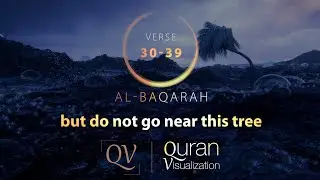 Surah Al-Baqarah | Verse 30-39 |  Quran Visualization #quranvisualization  #quran