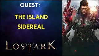 The Island Sidereal - Quest - Lost Ark