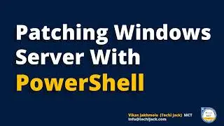 Windows Server Update With PowerShell | PowerShell Windows Patching