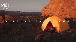 Virtual Base Camp | UE5 [4K]