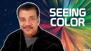 Neil deGrasse Tyson Explains How We See Colors