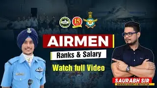 Ranks & Salary of Airmen | Indian Air Force |  #IAF #MKC