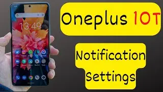 Oneplus 10T Notification Settings || on Notifications oneplus 10t