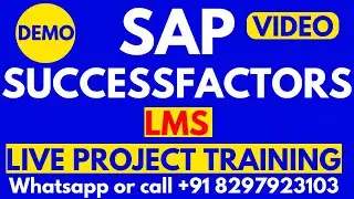 SAP Successfactors LMS Training Online Videos 1 Call: +91-8297923103