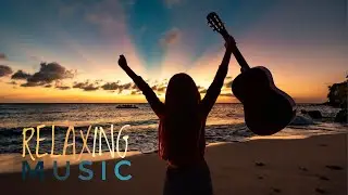 Romantic Guitar Music.Instrumental Music. Calming Music.Guitar Relaxing Music.Best Guitar Music.