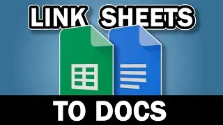 Link Cells In Google Sheets to Google Documents Easily