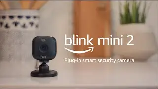 Introducing Blink Mini 2