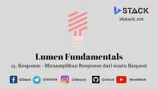 Lumen Framework API Tutorial - 13 Menampilkan Response dari suatu Request - Lumen Response