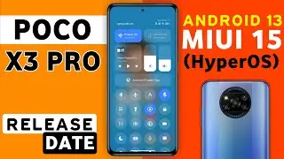 Poco X3 Pro Miui 15 (HyperOS) Android 14 Update | Latest News | Poco X3 Pro New Update Android 14