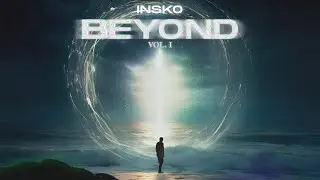 Insko - Beyond (Vol. 1) [FULL EP]