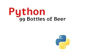 Python | 99 Bottles of Beer