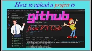 How to Upload a Project to GitHub from Visual Studio Code