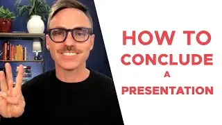 How to Conclude a Presentation