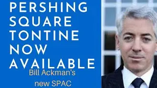 Pershing Square Tontine Now Available