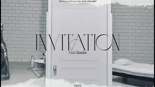 JUNNY - INVITATION (Feat.Gaeko) (Lyric Video)