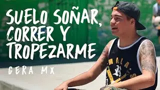 Gera Mxm - Suelo Soñar, Correr y Tropezarme.