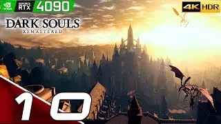 DARK SOULS | #10 | Подробное прохождение | Анор Лондо ч.1 | 4k HDR