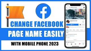 How to change facebook page name easily on mobile phone