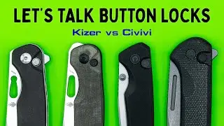 Civivi vs Kizer Button Lock Knives - Let's Take a Closer Look!