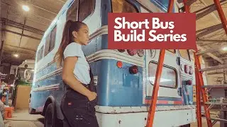 A Day in My Life // Short Bus Build Series (story 16)