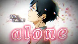 {Nightcore} Alone ~ Nico Collins [NMV]