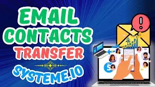 How to Export & Import Best Email Contacts In Systeme.io