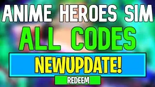 New Anime Heroes Simulator Codes | Roblox Anime Heroes Simulator Codes (June 2024)