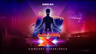 Roblox Presents: The Lil Nas X Concert Experience