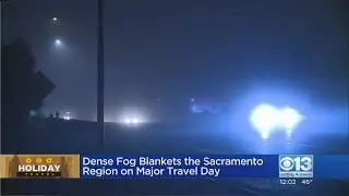 Dense fog blankets Sacramento region day after Christmas