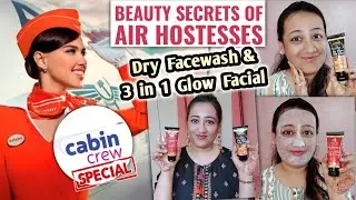 Facewash जिसमे पानी कि जरुरत नही & एक step मे Instant Facial जैसा result Cabin Crew Special Products