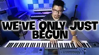 We've Only Just Begun -  solo Piano Instrumental