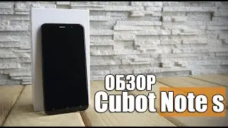 Cubot Note S обзор доступного и актуального смартфона за 80$ |review| купить| отзывы