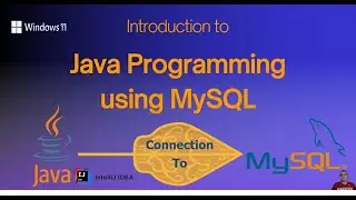 ✝ Java Programming Tutorial: Connecting to MySQL Database on Windows 11 - Part 1/3 ✝