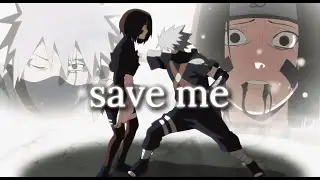 Save Me.「AMV/EDIT」4K