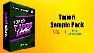 New Tapori Sample Pack Free Download 2021 | Sambalpuri Sample Pack Download | Mono Guruji