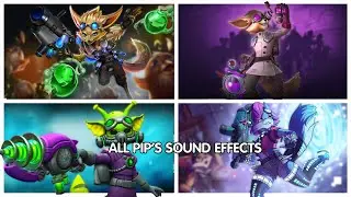 All Pip's Sound Effects [Paladins]