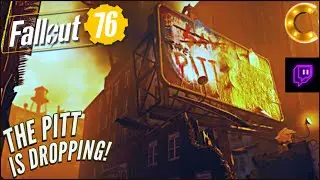 Fallout 76 for PC, Part 93: The Pitt DLC Releases Tomorrow! (RTX 3090)