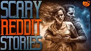 I WAS ALMOST TAKEN | 15 True Scary REDDIT Stories