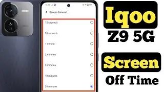 How to set screen off time in Iqoo Z9 5G || Iqoo Z9 5G me auto screen off kaise set kare||