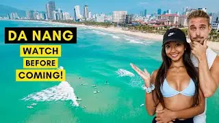 You Should Travel to DA NANG, VIETNAM in 2024 (heres why)