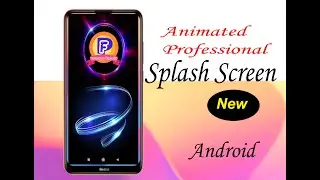 Android Splash Screen with Animations in Android Studio | New Professional Design|by Abhishek Sinha