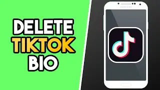 How to Delete Tiktok Bio (2021)