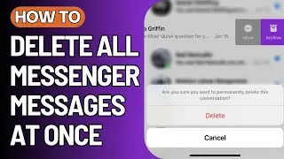 How to Delete All of Your Messages on Facebook Messenger at Once 2024 |Delete all Chats on Messenger