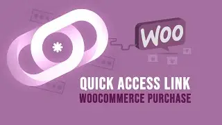 Send Quick Access Links after WooCommerce Purchase