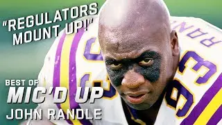 Regulators, mount up! Best of John Randle Micd Up