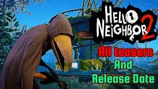 Hello neighbor 2 patch 9 (all teasers + release date)