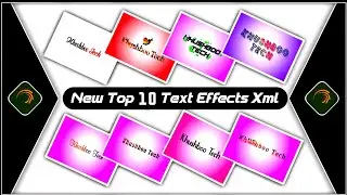 Top 10 New Text Animation Presets |New Text Effect Alightmotion Xml|Text Effect Preset🤳KhushbooTech