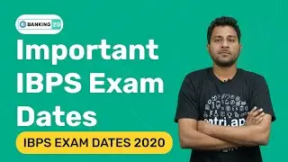 IMPORTANT IBPS EXAM DATES 2020 | IBPS RRB IBPS CLERK/PO EXAMS | ENTRI APP BANKING