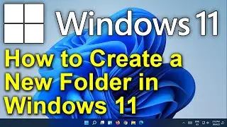 ✔️ Windows 11 - How to Create a New Folder